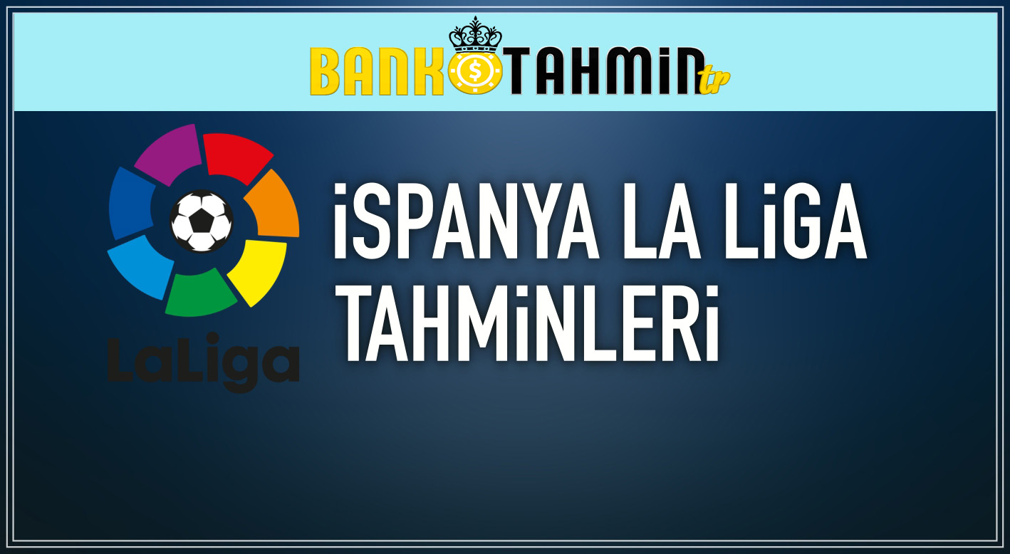 ispanya-la-liga-tahminleri