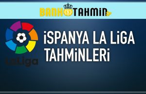 ispanya-la-liga-tahminleri