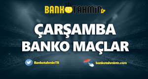 çarşamba banko maçlar