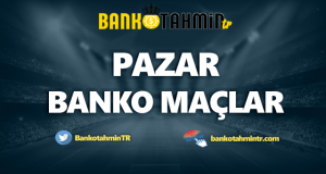 pazar banko maçlar